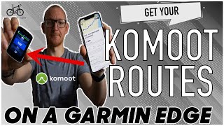 HOW TO GET KOMOOT ROUTES ON YOUR GARMIN DEVICE [upl. by Cocks7]