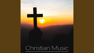 Instrumental Prayer Music [upl. by Schertz]