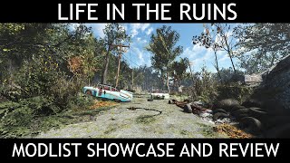 LIFE IN THE RUINS  Fallout 4 Modlist  Showcase amp Review [upl. by Divadnoj14]