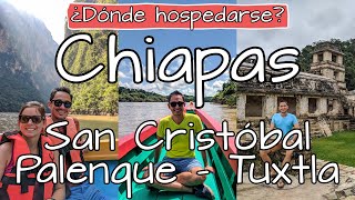 Dónde hospedarse en Chiapas ✅ ¿Hoteles en San Cristóbal Palenque o Tuxtla 🛎️ Viajar a Chiapas Tips [upl. by Anawyt]