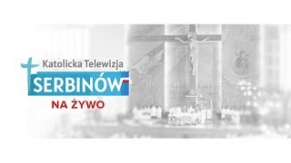 Katolicka Telewizja Serbinów  na żywo [upl. by Osithe532]