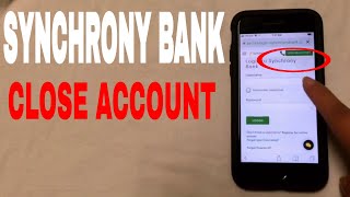 ✅ 4 Ways To Close Synchrony Bank Account 🔴 [upl. by Junius]