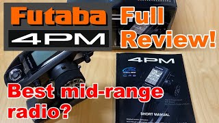 Futaba 4PM  T4PM full review [upl. by Sacram]