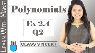 Class 9 Maths  Chapter 2  Exercise 24 Q2  Polynomials  NCERT [upl. by Casimir]