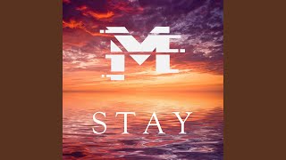 Stay [upl. by Elumas]