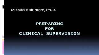 Preparing for Clinical Supervision [upl. by Sedgewick]