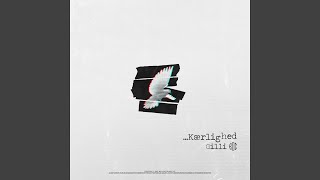 Kærlighed [upl. by Moncear]