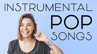 Instrumental Pop Songs  Work Music  2 Hours [upl. by Nairret799]