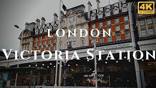 London Victoria Station Walk Through England 4K [upl. by Dnalyag]