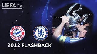 BAYERN 11p CHELSEA UCL 2012 FINAL FLASHBACK [upl. by Einnaoj678]