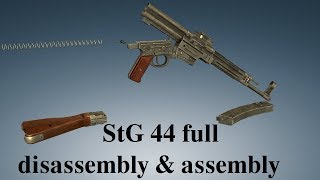 StG 44 full disassembly amp assembly [upl. by Winola]