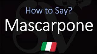 How to Pronounce Mascarpone CORRECTLY [upl. by Sebbie384]