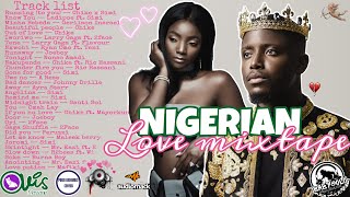 NIGERIAN LOVE MIXTAPE 2021💕  Golo Nation w Dj BabyGolo ft Simi Chike Ric Hassani Ladipoe [upl. by Einhoj]