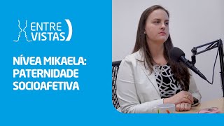 Paternidade Socioafetiva  EntreVistas [upl. by Atiken]