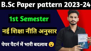 BSc 1St year paper pattern 202324  bsc exam pattern 2023  bsc paper pattern Science foundation [upl. by Mischa]