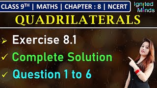 Class 9th Maths  Exercise 81 Q1 to Q6  Chapter 8  Quadrilaterals  NCERT [upl. by Houlberg]