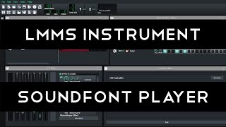 LMMS Instrument Tutorial SF2 Player [upl. by Ellinger]