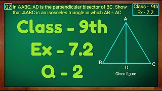 Class  9th Ex  72 Q2 Triangles Maths NCERT CBSE [upl. by Libre289]